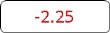 -2.25