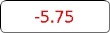 -5.75