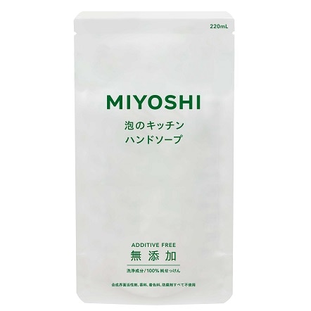 ミヨシ 無添加せっけん 泡のキッチンハンドソープ つめかえ用 220ml